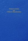 Twelve Steps & Twelve Traditions (Pocket Size)
