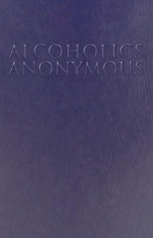 Alcoholics Anonymous (Big Book) 4th Edition (Soft Cover, All Sizes)
