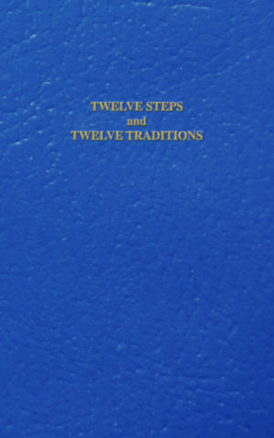 Twelve Steps and Twelve Traditions (Gift Edition)