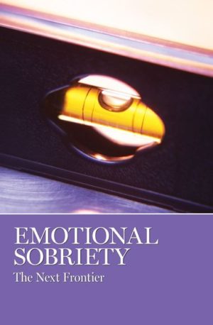 Emotional Sobriety I: The Next Frontier