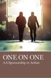 One on One: A.A. Sponsorship in Action