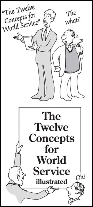 The Twelve Concepts for World Service Illustrated