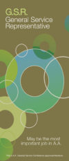 G.S.R. General Service Representative: Your Group's Link to A.A. as a Whole
